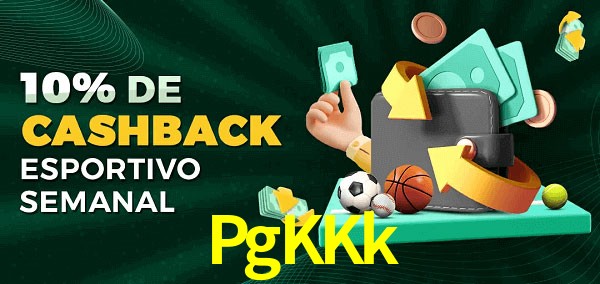 10% de bônus de cashback na PgKKk